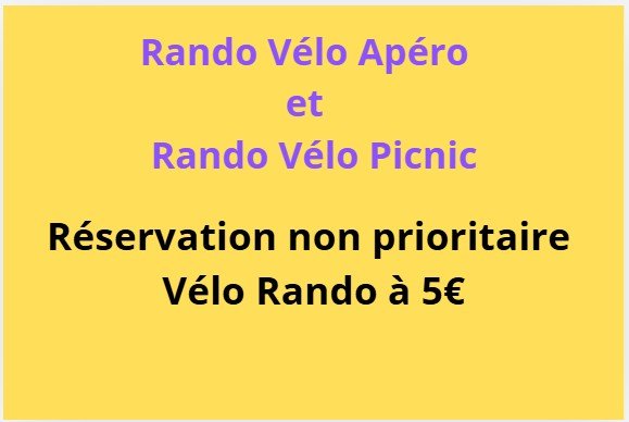  Vélo rando non prioritaire 5€ mardi soir